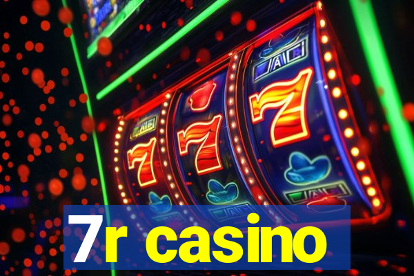 7r casino